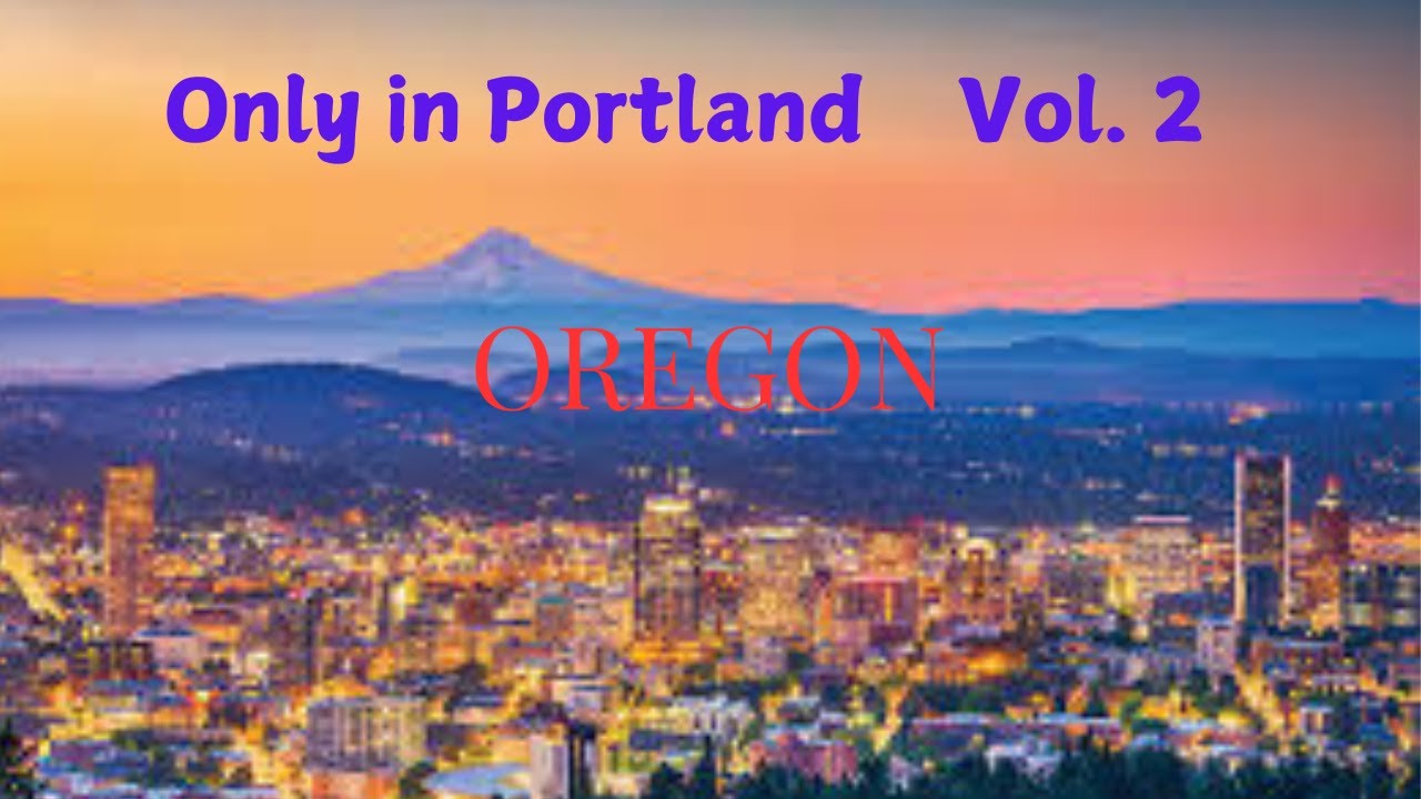 Only In Portland pt 2