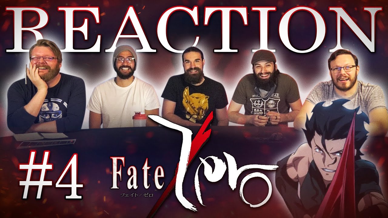 Fate/Zero #4 REACTION!! 