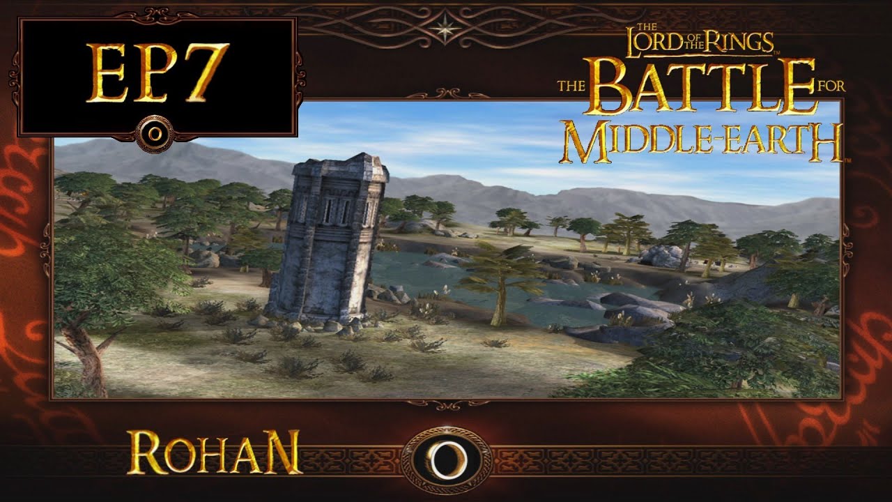 LoTR - Battle for Middle Earth (BFME 1) EP7: Rohan (Evil Campaign M6)[Hard]