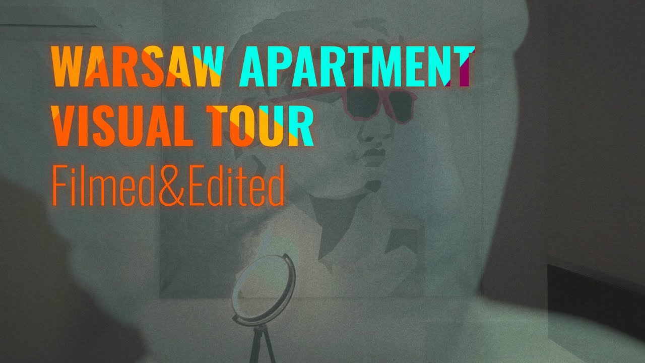 WARSAW APARTMENT VISUAL TOUR