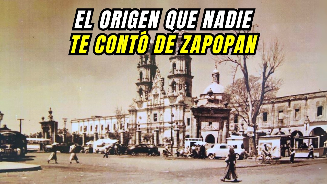 Así Nació la Ciudad de Zapopan de Jalisco: Entre Árboles y Zapotes