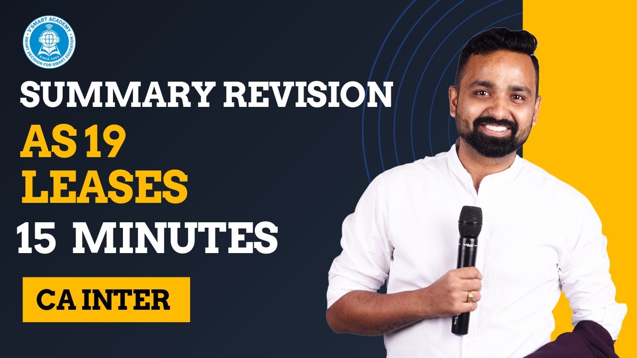 AS 19 - LEASES | Revision In 15 Minutes with CA. Jai Chawla | CA Inter Advanced Accounts