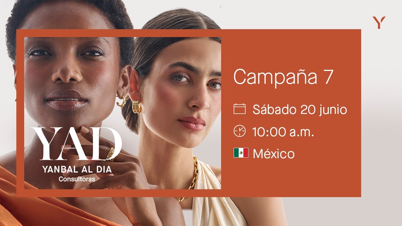 🎉 #M&eacute;xico Yanbal al D&iacute;a | Campa&ntilde;a 07 &ndash; 2026