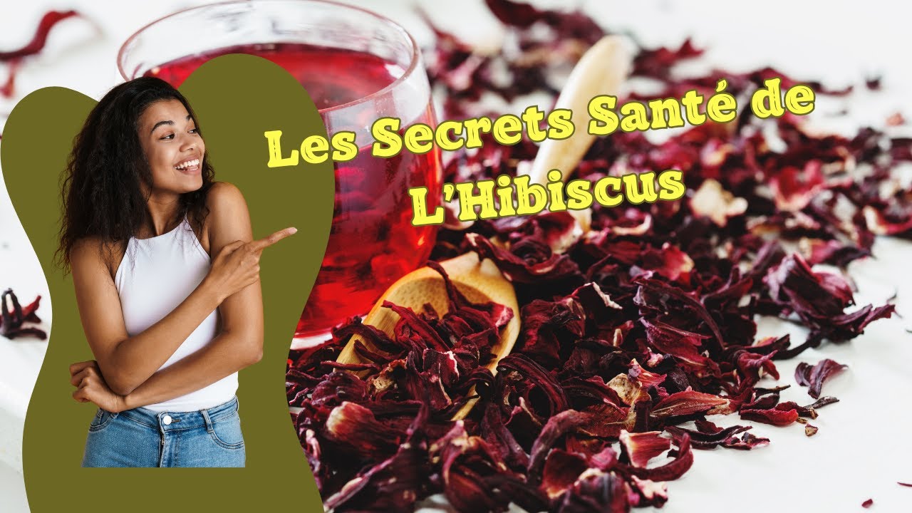 5 incroyables bienfaits de l'hibiscus que vous ne connaissiez pas pour une vie en bonne santé