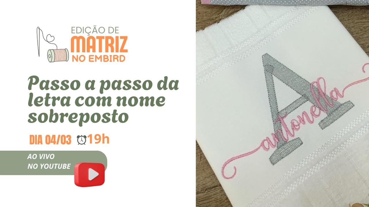 Passo a Passo da Letra com nome Sobreposto