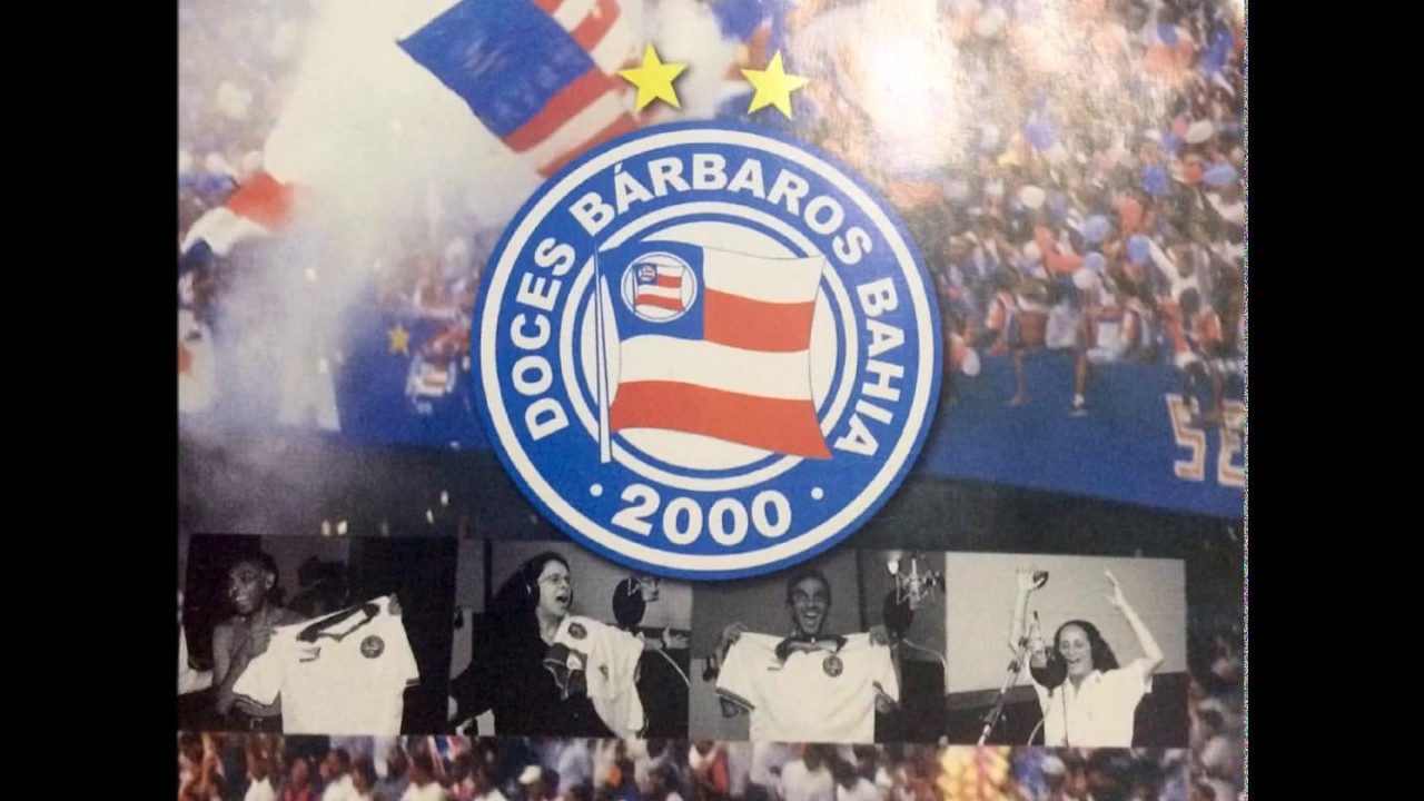 Hino Do E.C. Bahia - Doces Barbáros - Caetano, Gil, Gal e Betania
