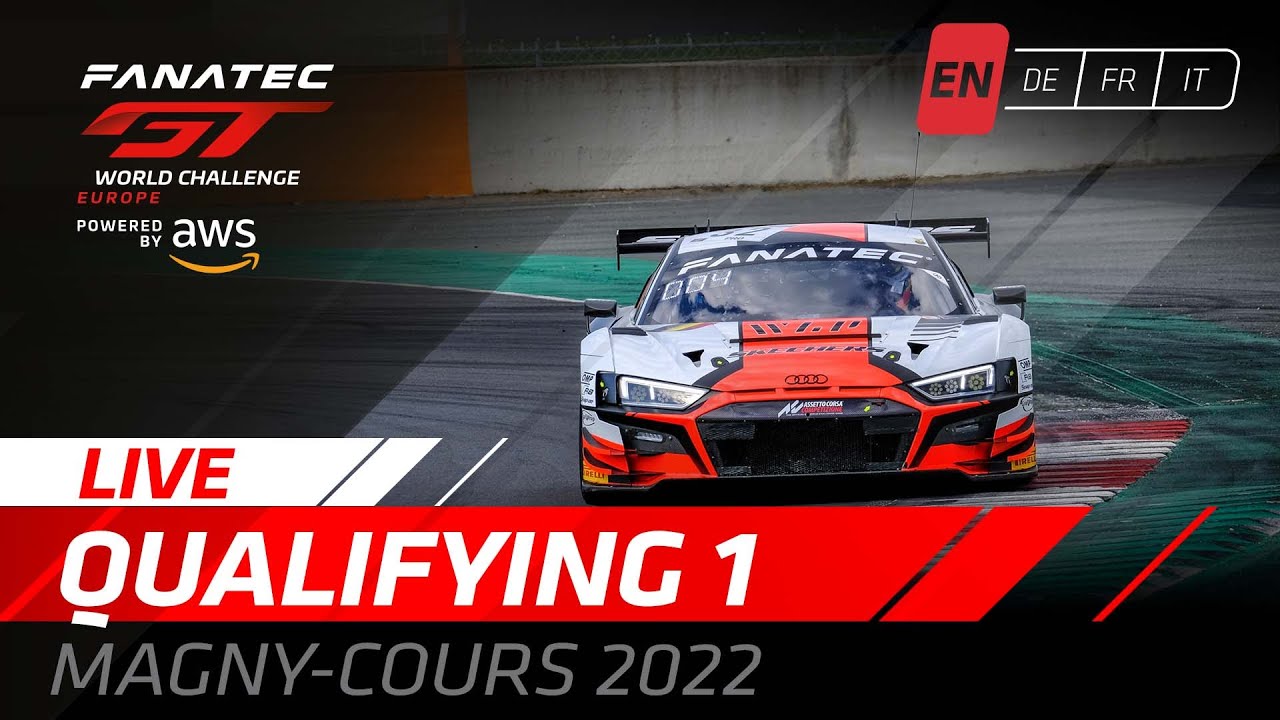 LIVE | Qualifying 1 | Magny Cours | Fanatec GT World Challenge Powered by AWS 2022 (English)