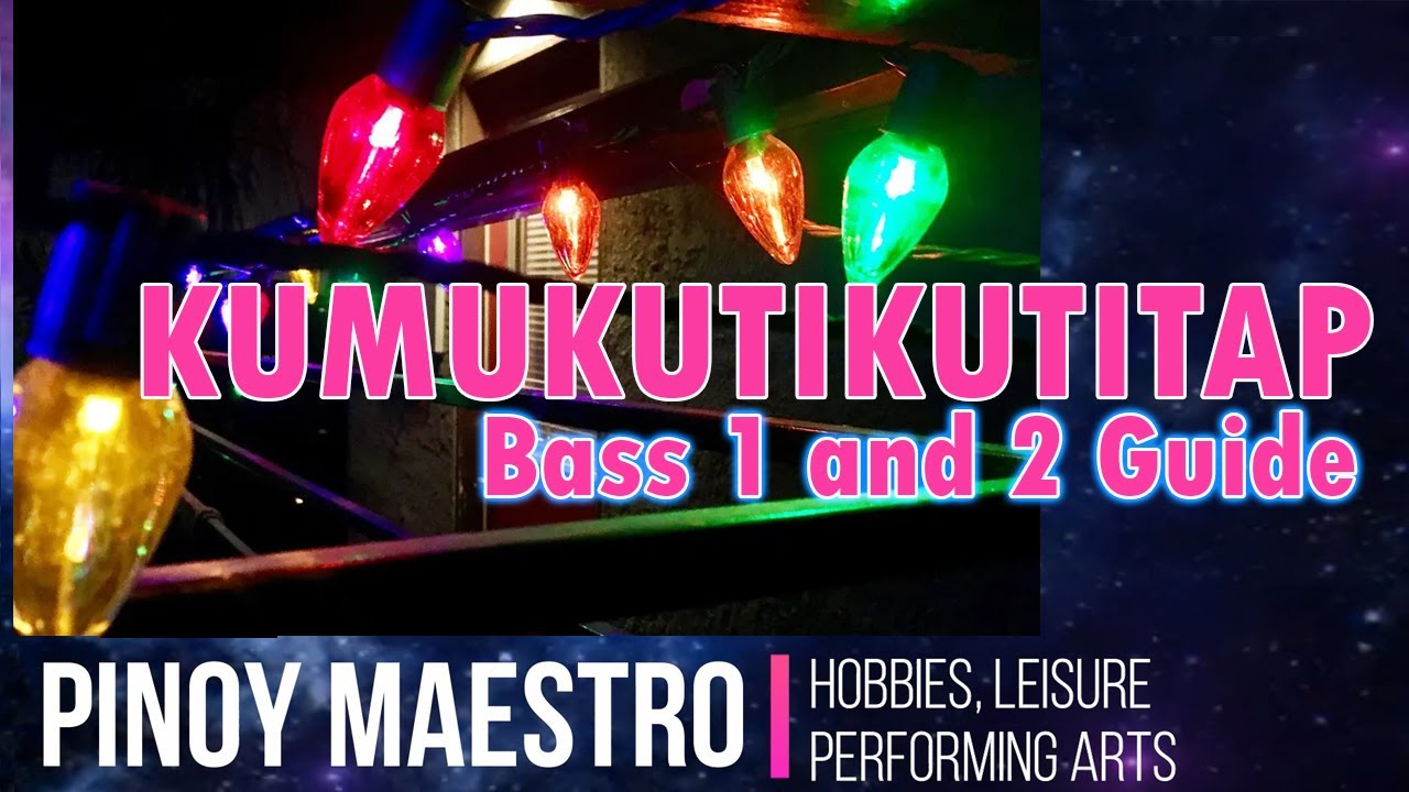 Kumukutikutitap Bass 1 - 2 Guide