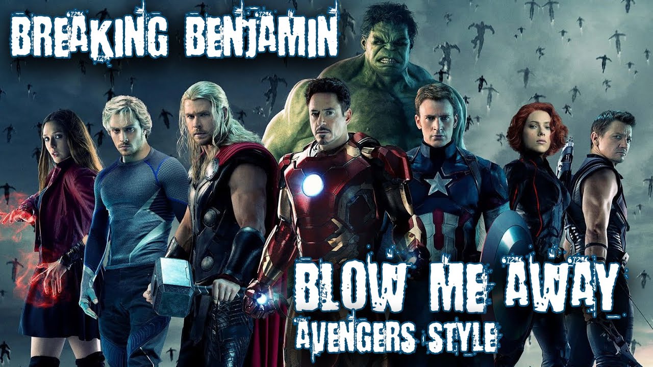 Breaking Benjamin - Blow Me Away (Avengers)