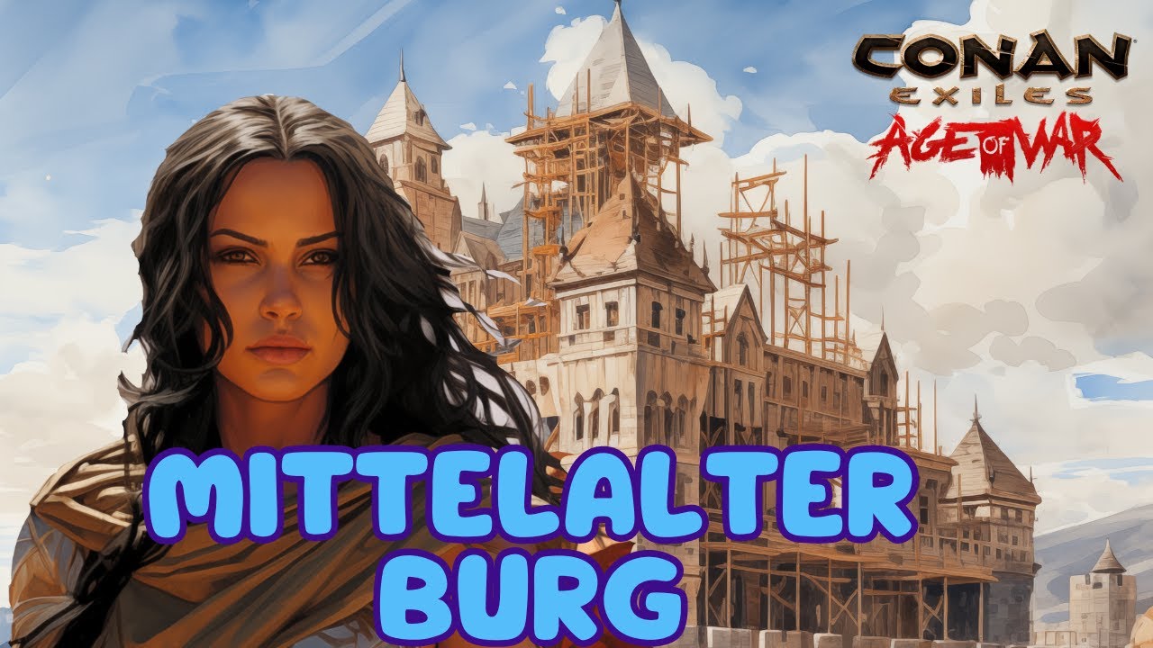 Bau der Hauptbase | Conan Exiles Anfänger Guide 2023/24 | Teil 9