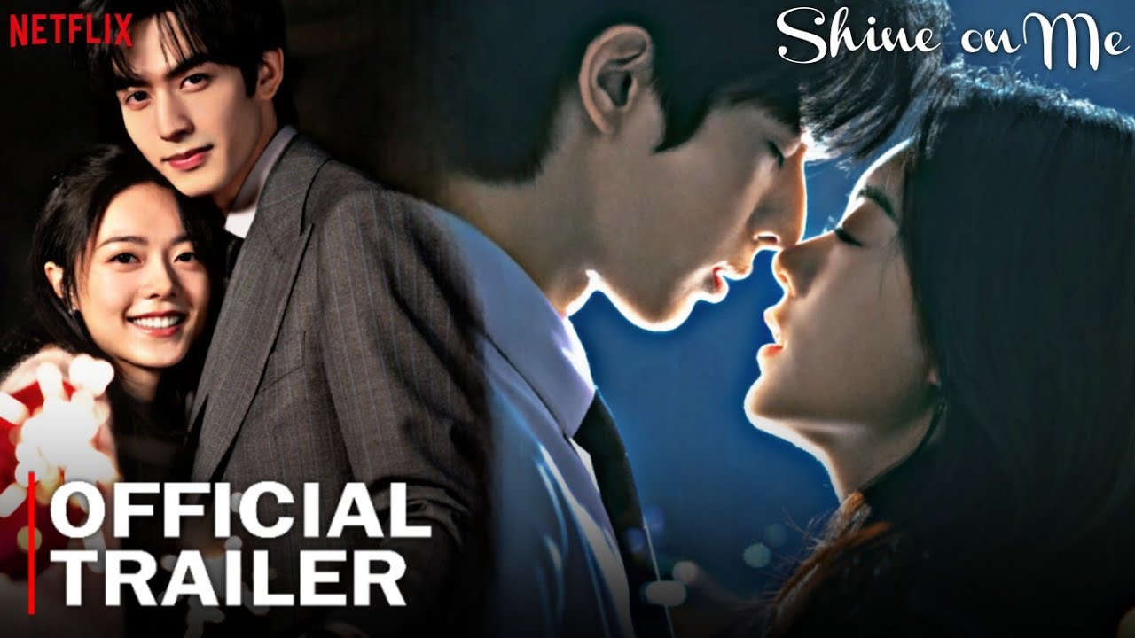 Shine on Me Official Trailer : release date | Song Wei Long, Zhao Jin Mai | New chinese drama