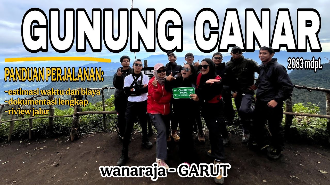 SUMMIT GUNUNG CANAR GARUT || talaga bodas terlihat jelas dari puncak