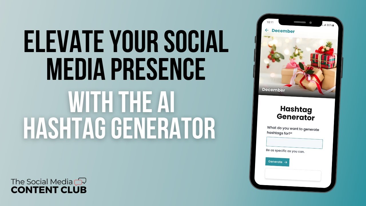 introducing the AI Hashtag Generator - the latest addition to the Social Media Content Club