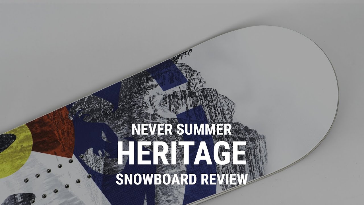 Never Summer Heritage 2019 Snowboard Review - Tactics