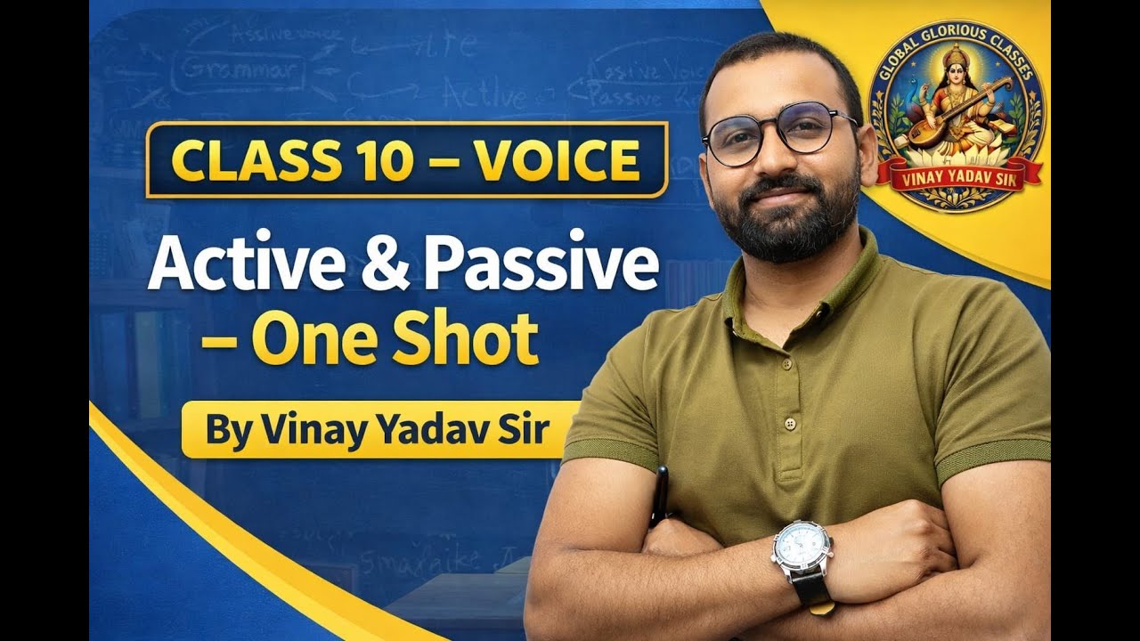 Class 10 - Voice ( Active and Passive ) One Shot | Board Exam Special | Vinay Yadav Sir