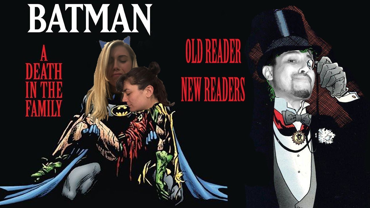 Old Reader, New Readers: Batman Death in the Family