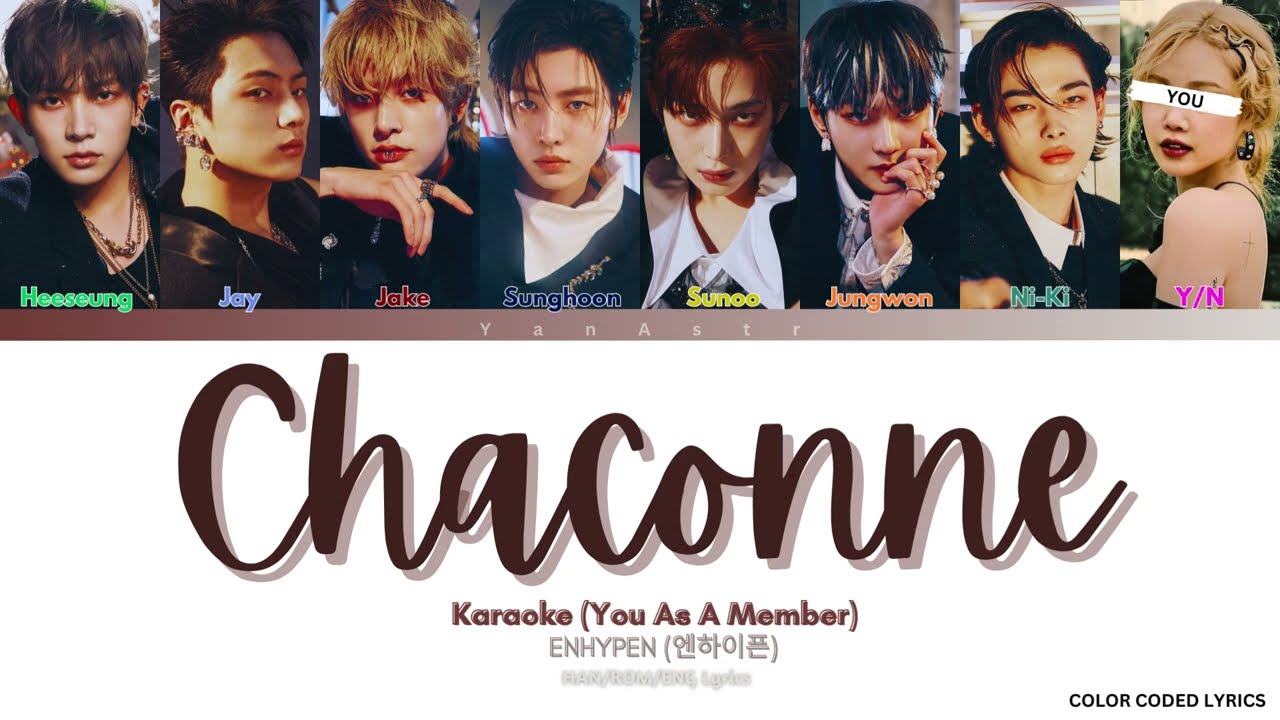 [KARAOKE] ENHYPEN 'Chaconne' - You As A Member || 8 Members Ver.
