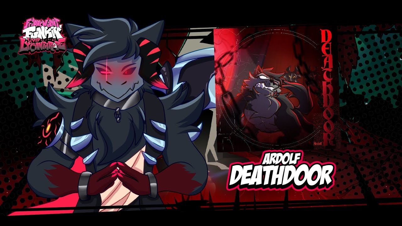 [From Livid Lycanthrope FNF Mod] Ardolf - DEATHDOOR