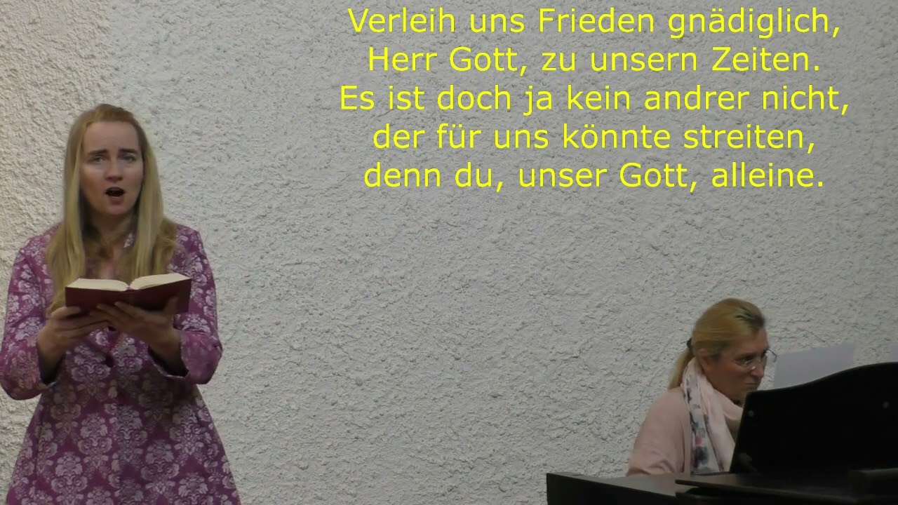Lied EG421: Verleih uns Frieden gnädiglich