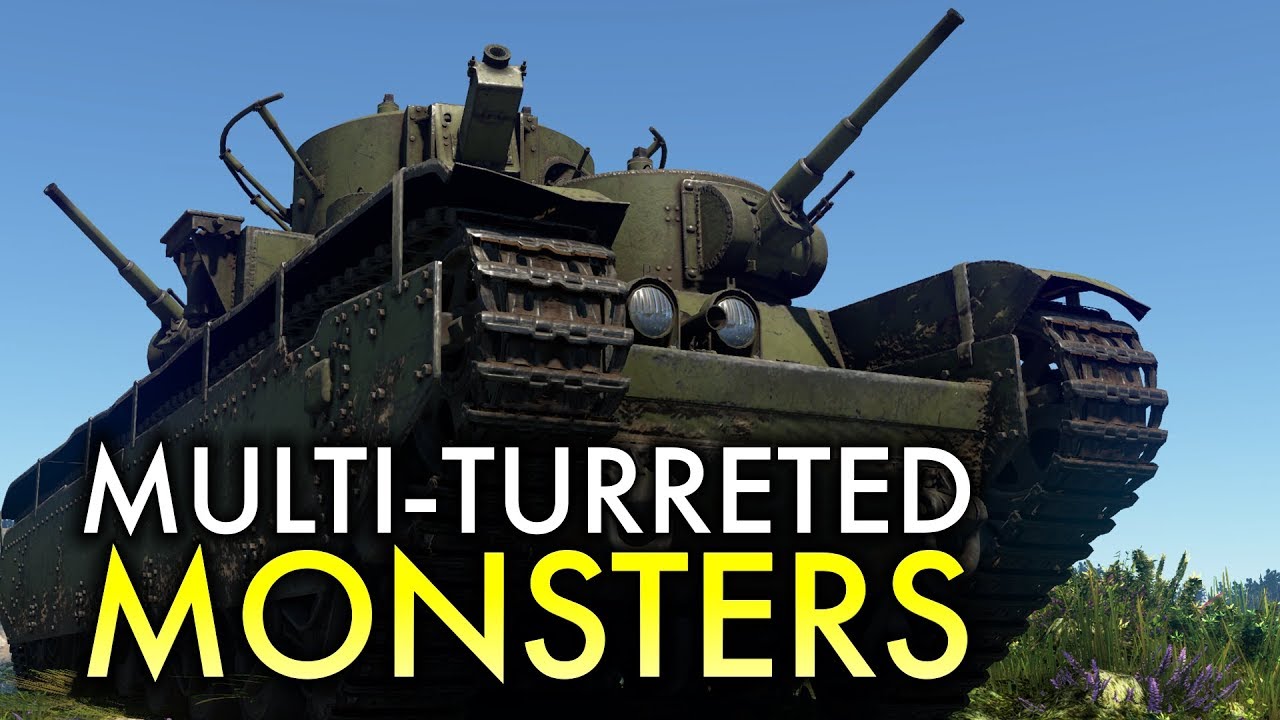 Multi-turreted Tanks / War Thunder