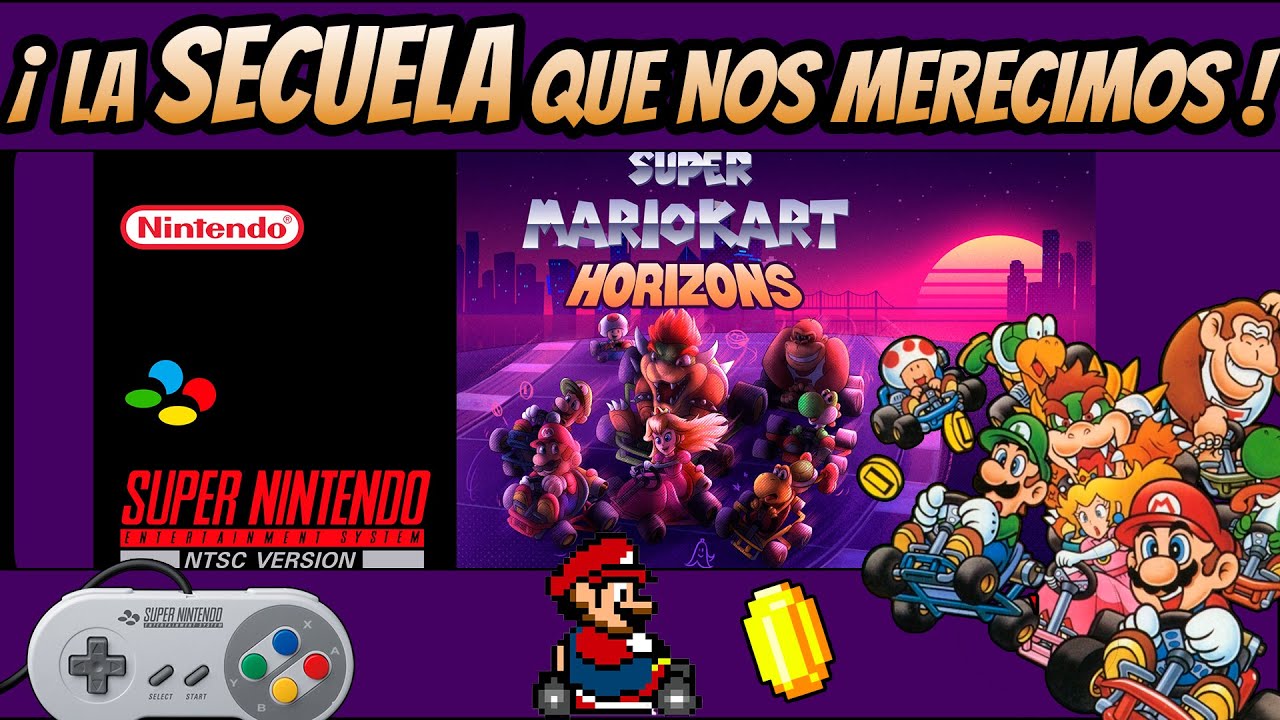 [SNES] Super Mario Kart Horizons (HACK) : ¡La secuela que nunca recibimos!