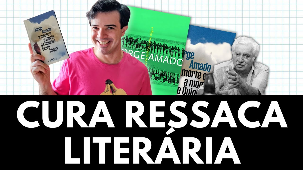 A morte e a morte de Quincas Berro Dágua: o melhor de Jorge Amado!