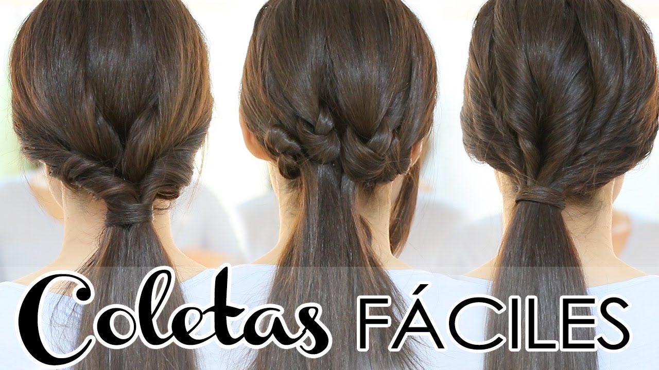 3 peinados fáciles con coletas