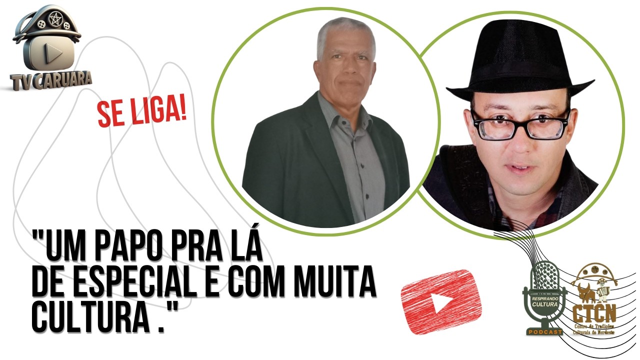 PODCAT RESPIRANDO CULTURA PART. MANOEL VITOR E JOÃO FILHO | 25/02/2026