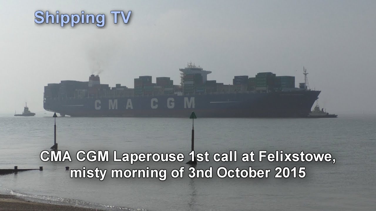 CMA CGM Laperouse 1st call at Felixstowe, 3 October 2015