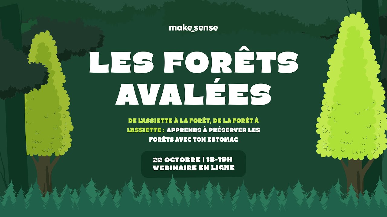 Comment préserver les forêts par son estomac ?
