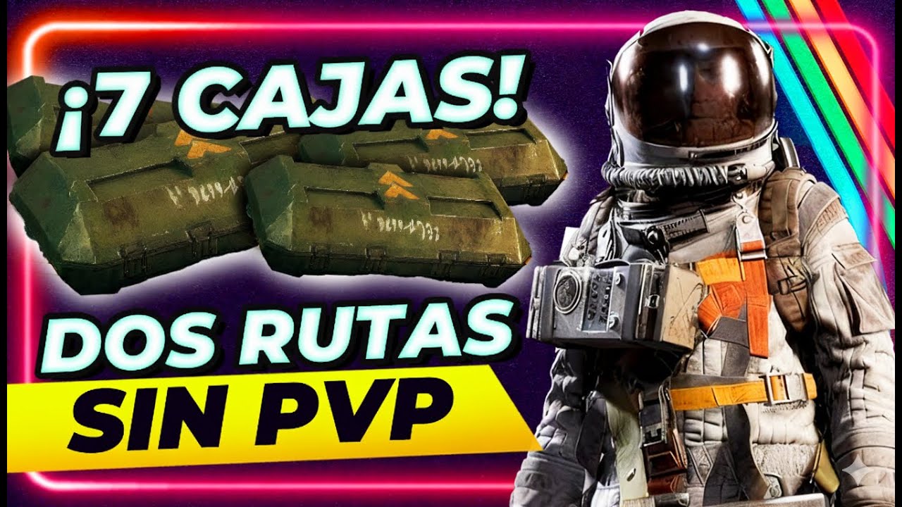 2 RUTAS Sin PVP para Conseguir 7 CAJAS DE ARMAS en 5 MINUTOS F&aacute;cil | ARC Raiders