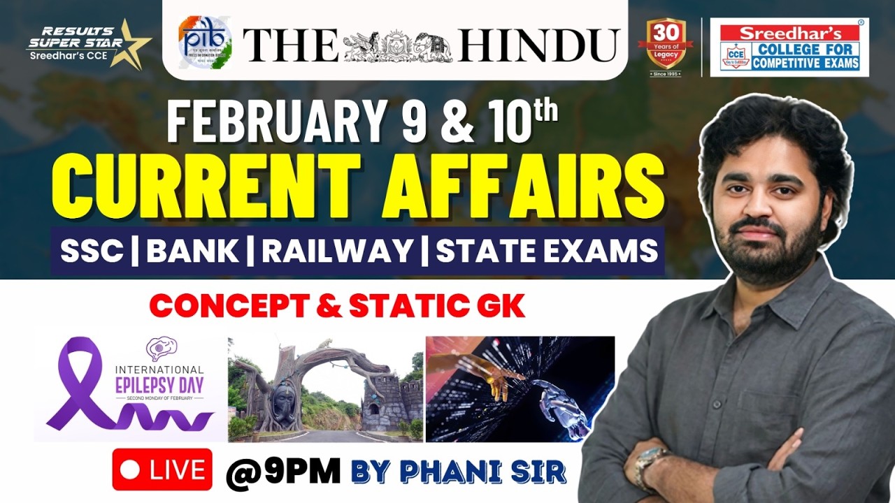🔴Live | Daily Current Affairs in Telugu | February 9 &10 th | Latest & Important News | PHANI SIR