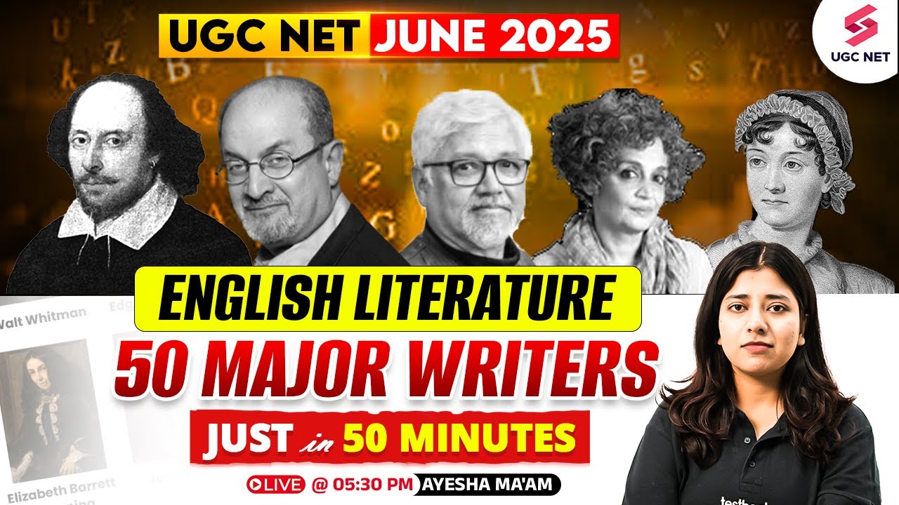 UGC NET JRF English Literature 2025 | Important Writers For UGC NET English By Ayesha Mam
