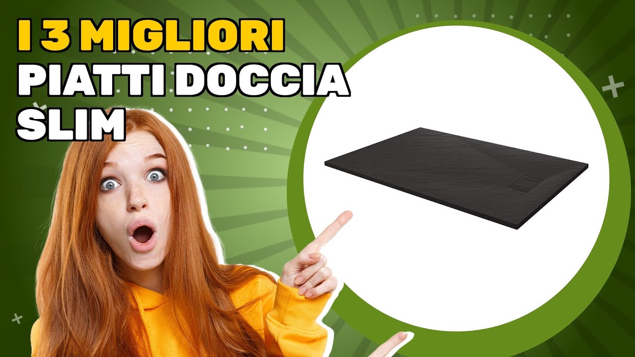 I 3 migliori piatti doccia slim 2025: confronto e recensione rapida