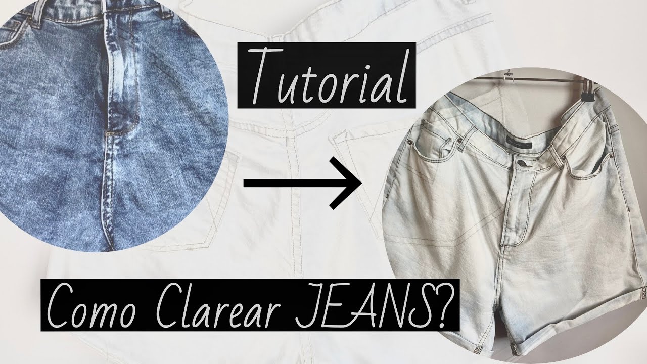 Como clarear Jeans ? TUTORIAL !!!!