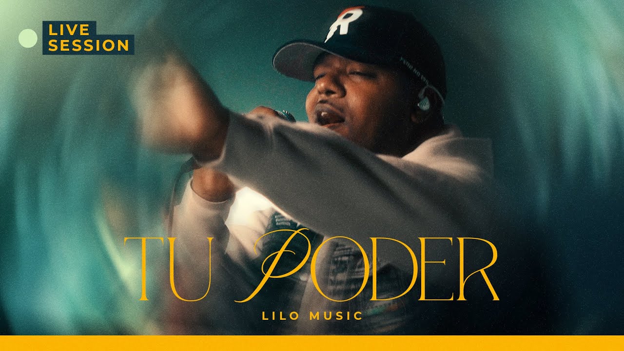 Lilo Music - Tu Poder (Live Session)