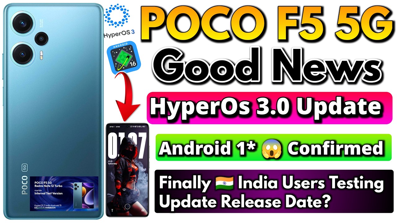 POCO F5 5G HyperOS 3.0 Update 😱 Android 16 Confirmed? India Testing & Release Date! what's Features✅