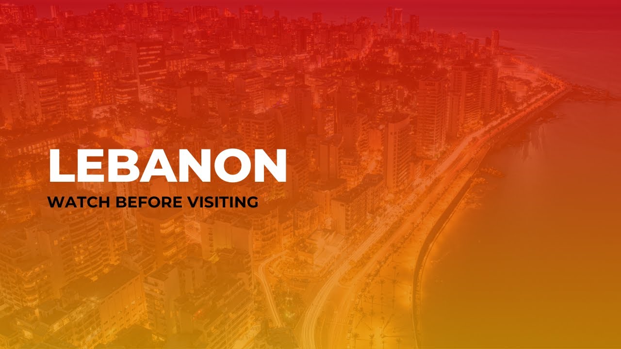 Lebanon Travel Guide 🇱🇧: Watch Before Visiting! (Essential Tips & Hacks)