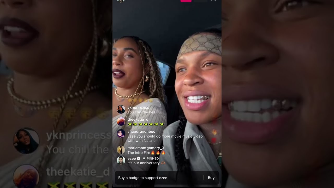 Ezee x Natalie on Ig live heading to celebrate their anniversary. 4/18/23