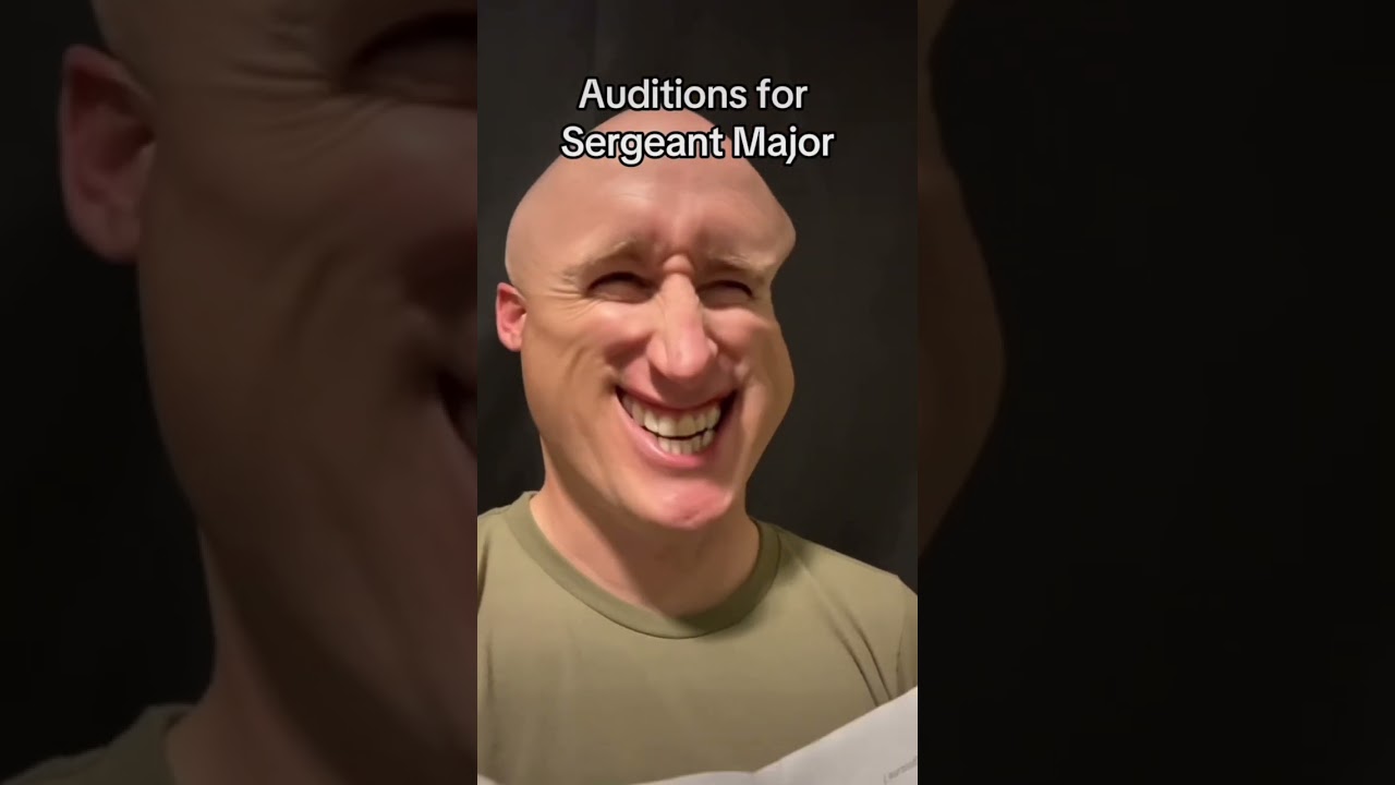 Sergeant Major Auditions