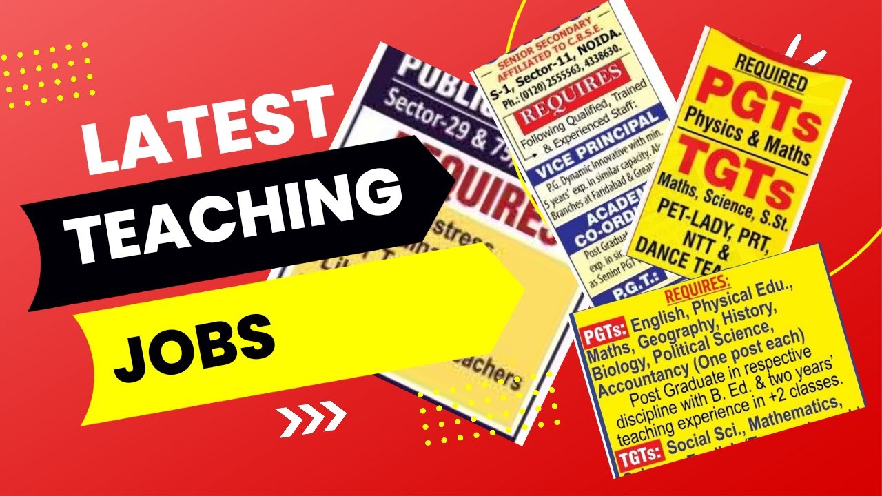 Teaching vacancies in pvt cbse schools latest jobs,PGT,TGT,PRT vacancies in schools
