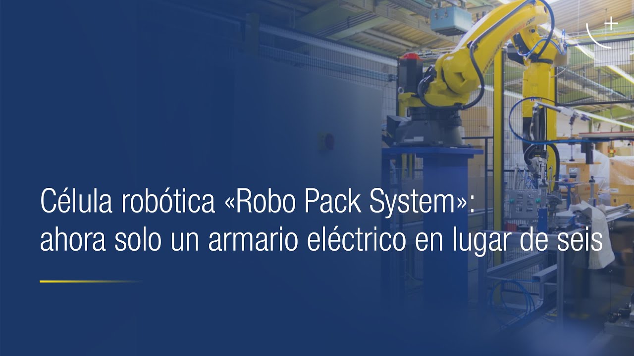 Célula robótica «Robo Pack System»: ahora solo un armario eléctrico en lugar de seis