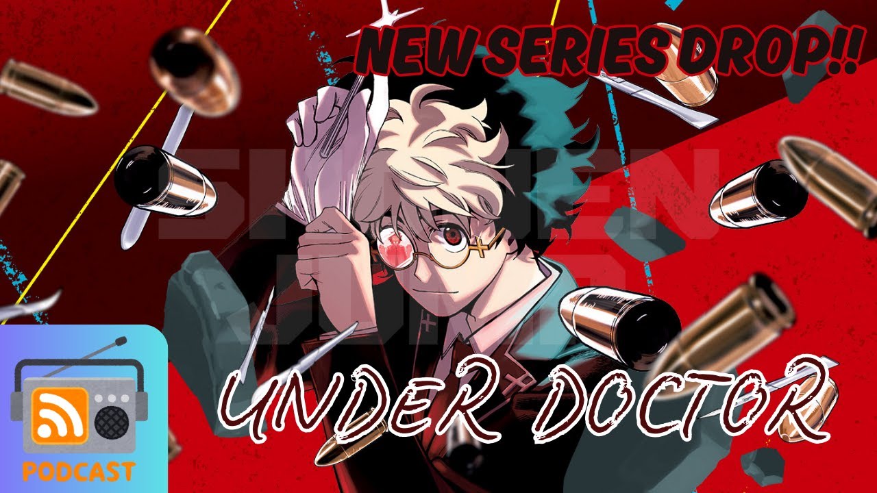 Shonen Jumping the Gun: Under Doctor