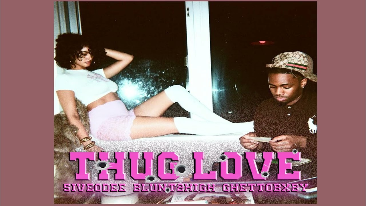 BLUNT2HIGH - THUG LOVE FT. 5IVEODEE - GHETTOBXBY (Official Audio)