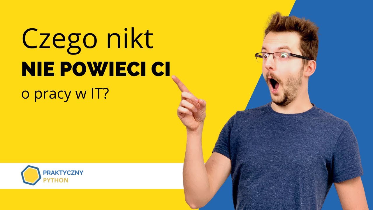 🐍 7 Brutalnych Prawd o Pracy w IT (+ Ostrzeżenie!) #014