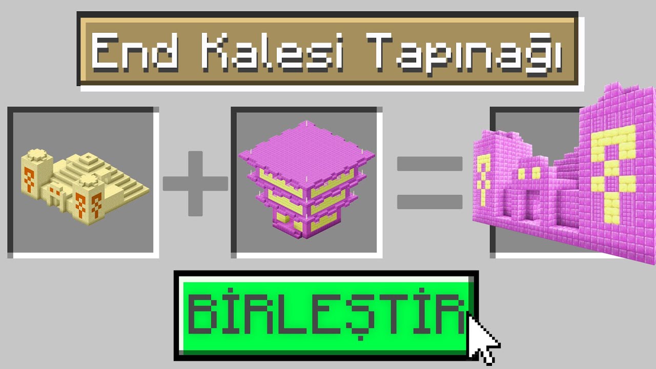 Minecraft, Yapıları Birleştiriyorum! (End Tapınak)