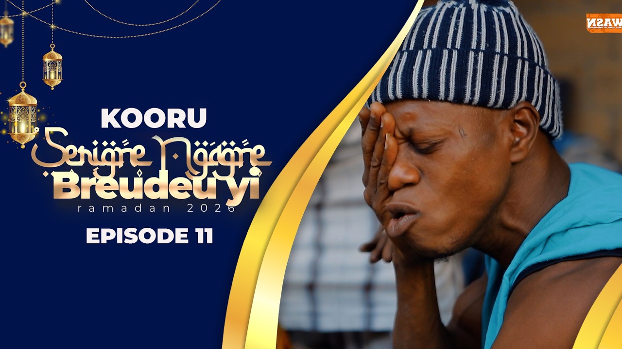SERIGNE NGAGNE AK BREUDEU YI - EPISODE 11 | Ramadan de Ngagne