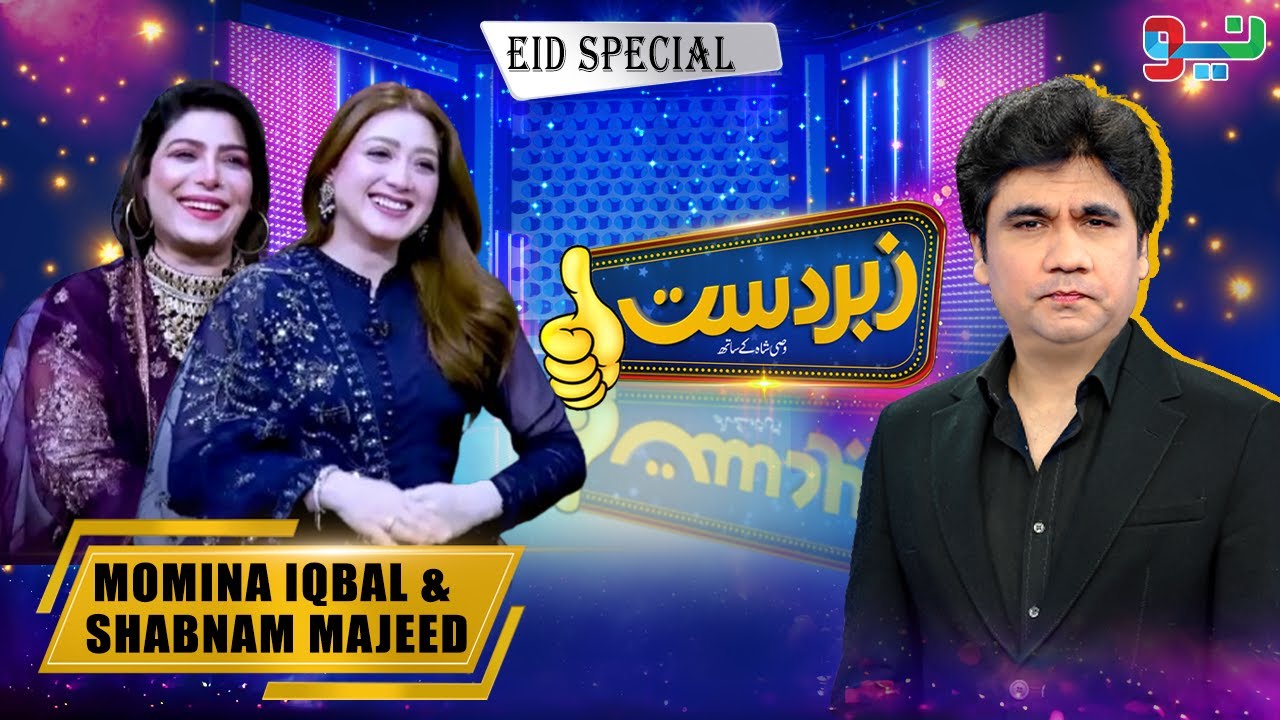 Zabardast With Wasi Shah | Eid Special 2025 | Momina Iqbal & Shabnam Majeed | Standup Comedy | Neo
