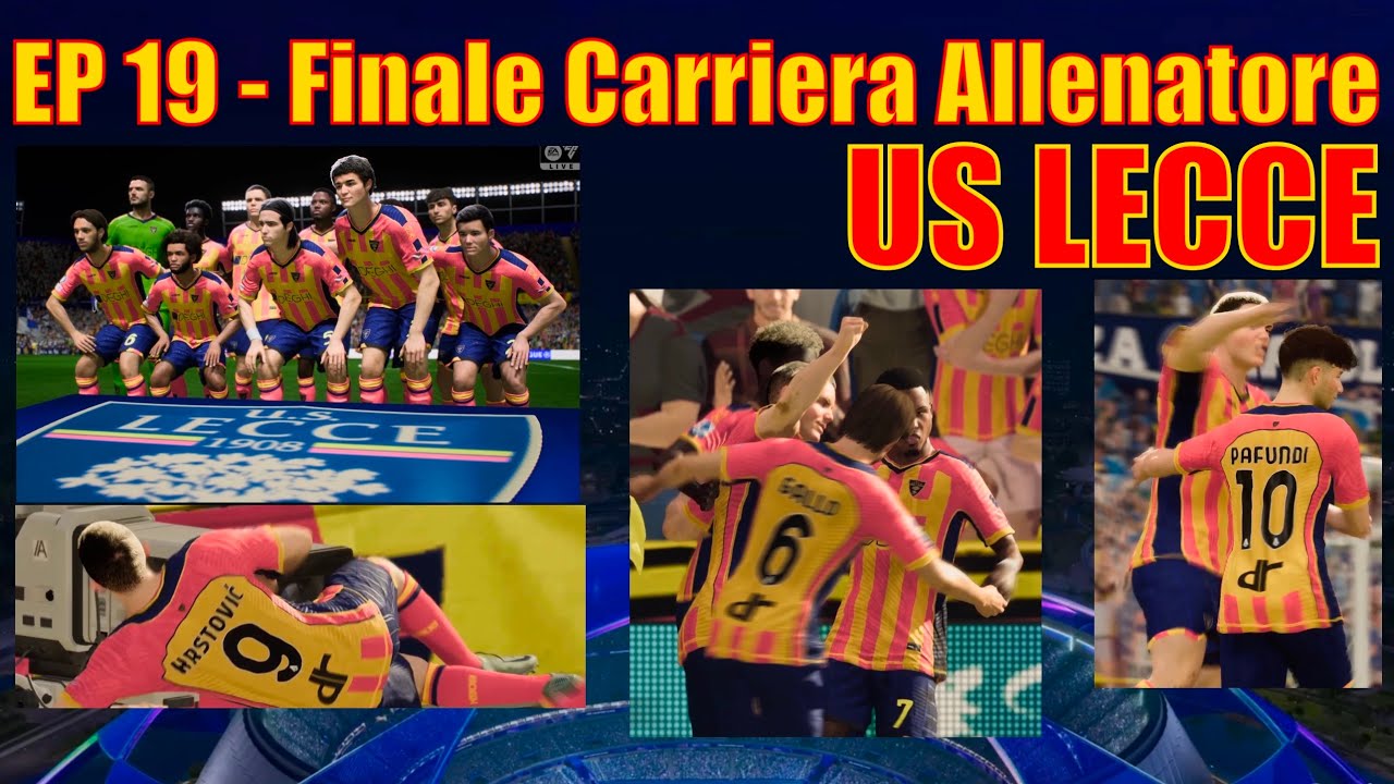 FC 25 - Carriera Allenatore 19. Puntata - Fine Carriera US LECCE - Come sarà finita? - Gameplay PS5