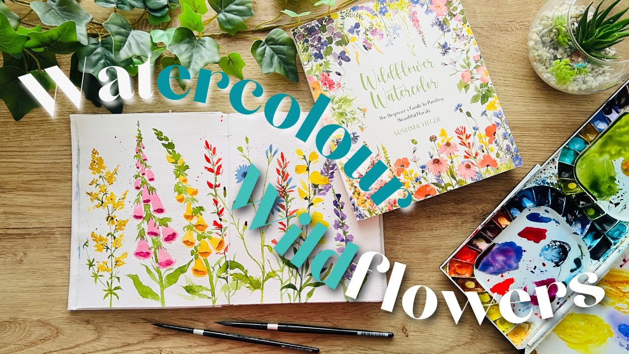 Wildflower Watercolour 💐 You need to check out this BOOK!